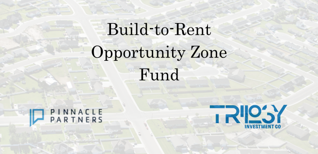 Build to Rent Opportunity Zone Fund