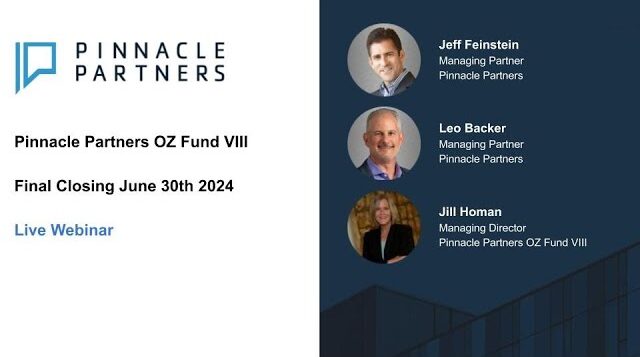 Pinnacle Partners OZ Fund VIII Final Closing June 30th 2024